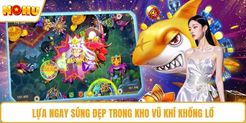 Lựa ngay súng đẹp trong kho vũ khí khổng lồ