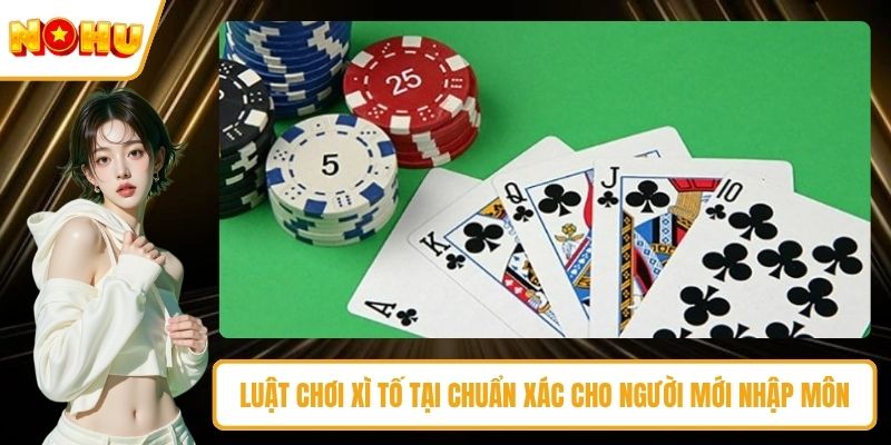 Luật chơi xì tố