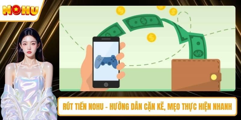 Rút tiền NOHU